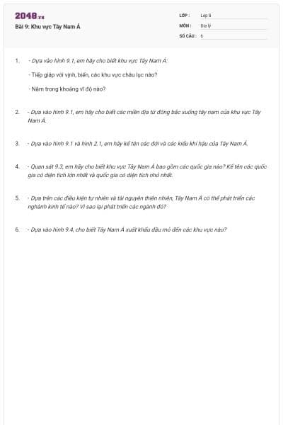 Bài 9: Khu vực Tây Nam Á