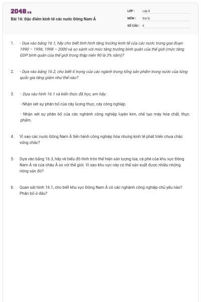 Bài 16: Đặc điểm kinh tế các nước Đông Nam Á