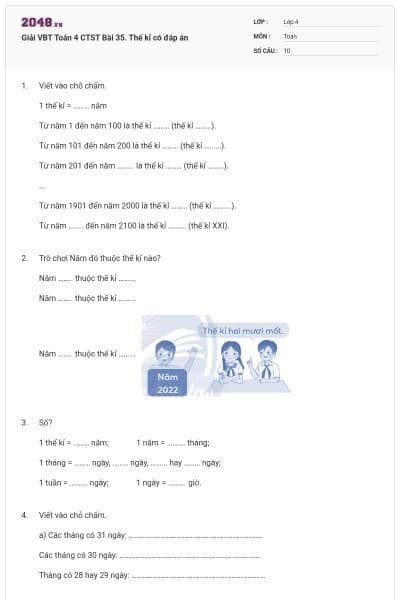 Giải VBT Toán 4 CTST Bài 35. Thế kỉ có đáp án