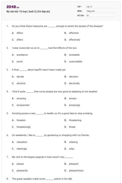 Bộ câu hỏi: Từ loại ( buổi 2)  (Có đáp án)