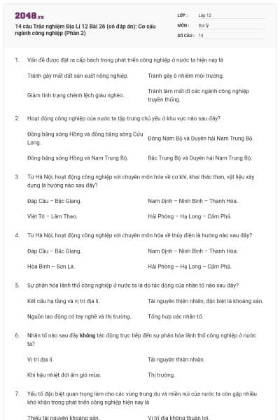 14 câu Trắc nghiệm Địa Lí 12 Bài 26 (có đáp án): Cơ cấu ngành công nghiệp (Phần 2)
