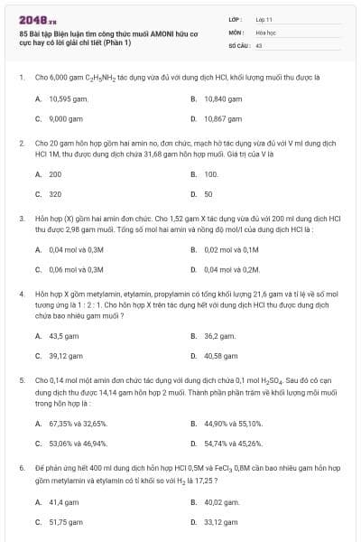 85 Bài tập Biện luận tìm công thức muối AMONI hữu cơ cực hay có lời giải chi tiết (Phần 1)