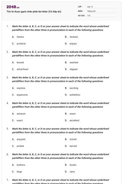 Tìm từ được gạch chân phát âm khác (Có đáp án)