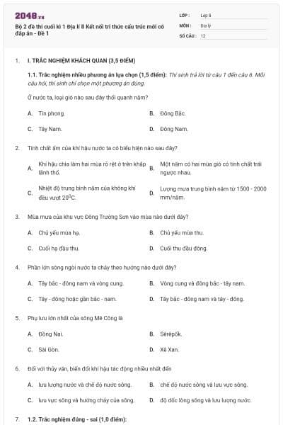 Bộ 2 đề thi cuối kì 1 Địa lí 8 Kết nối tri thức cấu trúc mới có đáp án - Đề 1