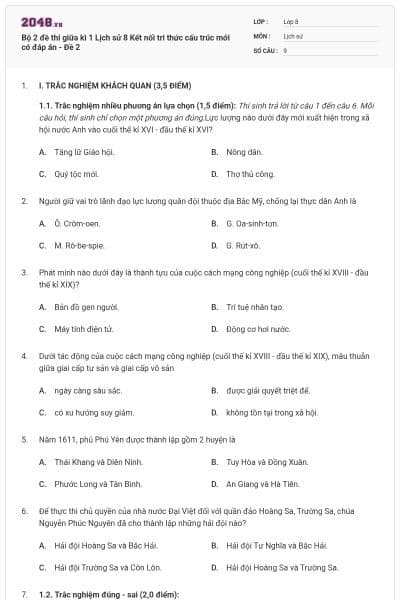 Bộ 2 đề thi giữa kì 1 Lịch sử 8 Kết nối tri thức cấu trúc mới có đáp án - Đề 2