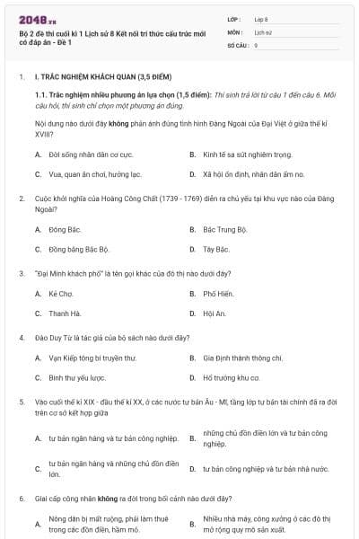 Bộ 2 đề thi cuối kì 1 Lịch sử 8 Kết nối tri thức cấu trúc mới có đáp án - Đề 1