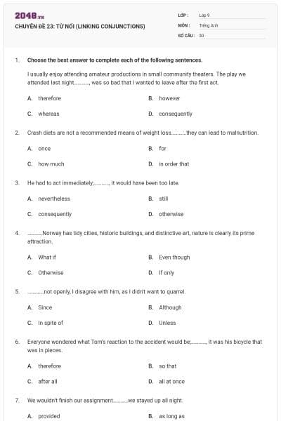 CHUYÊN ĐỀ 23:  TỪ NỐI (LINKING CONJUNCTIONS)