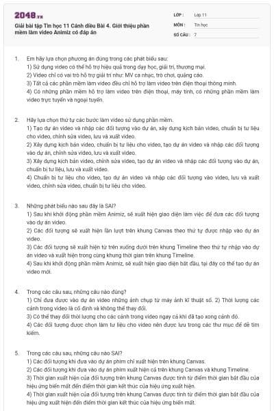 Giải bài tập Tin học 11 Cánh diều Bài 4. Giới thiệu phần mềm làm video Animiz có đáp án