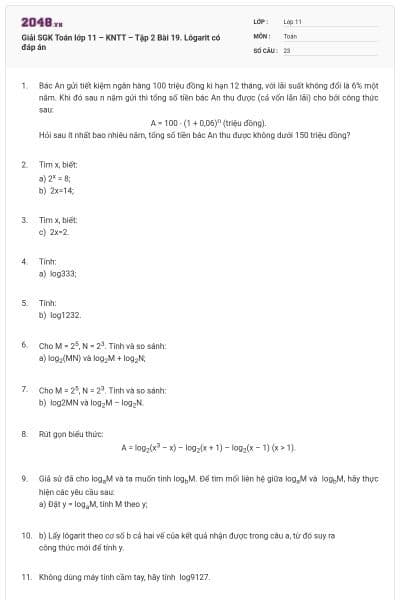 Giải SGK Toán lớp 11 – KNTT – Tập 2  Bài 19. Lôgarit  có đáp án