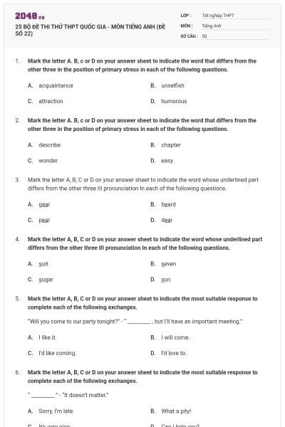 25 BỘ ĐỀ THI THỬ THPT QUỐC GIA - MÔN TIẾNG ANH (ĐỀ SỐ 22)