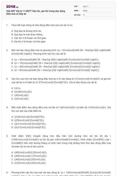Giải SBT Vật lý 11 KNTT Vận tốc, gia tốc trong dao động điều hoà có đáp án