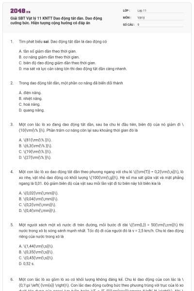 Giải SBT Vật lý 11 KNTT Dao động tắt dần. Dao động cưỡng bức. Hiện tượng cộng hưởng có đáp án