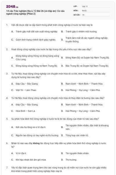 14 câu Trắc nghiệm Địa Lí 12 Bài 26 (có đáp án): Cơ cấu ngành công nghiệp (Phần 2)