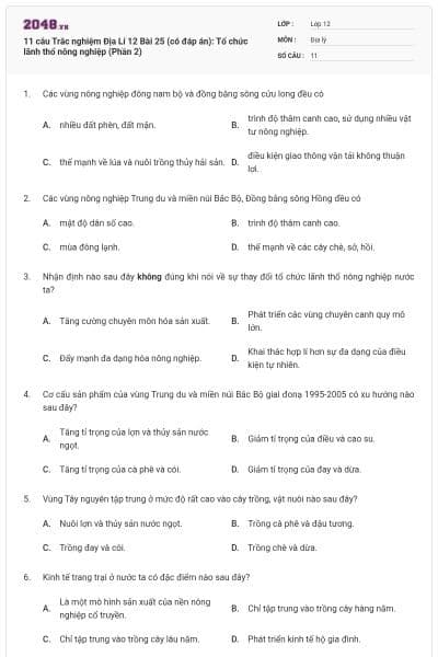 11 câu Trắc nghiệm Địa Lí 12 Bài 25 (có đáp án): Tổ chức lãnh thổ nông nghiệp (Phần 2)