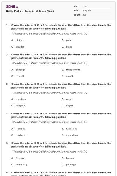 Bài tập Phát âm - Trọng âm có đáp án Phần 6