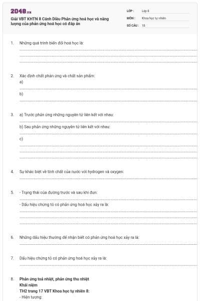 Giải VBT KHTN 8 Cánh Diều Phản ứng hoá học và năng lượng của phản ứng hoá học có đáp án