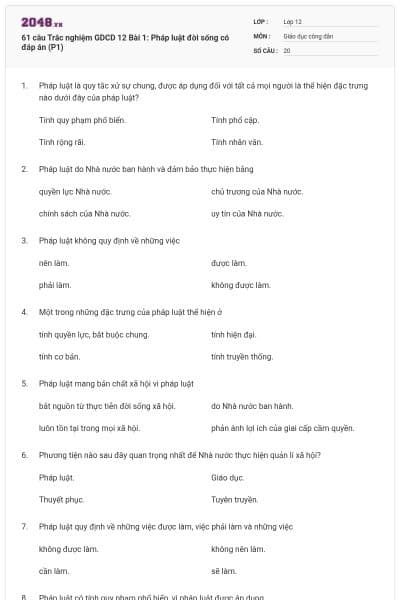61 câu Trắc nghiệm GDCD 12 Bài 1: Pháp luật đời sống có đáp án (P1)