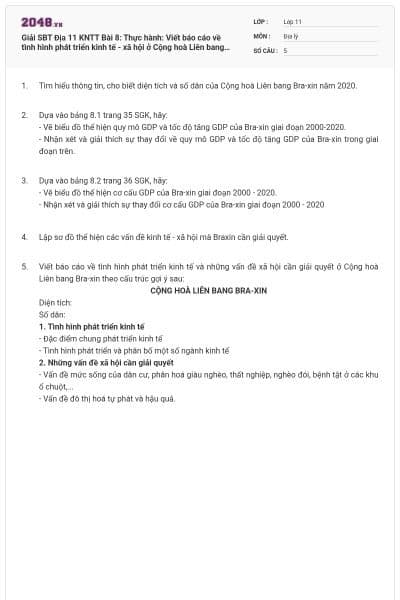 Giải SBT Địa 11 KNTT Bài 8: Thực hành: Viết báo cáo về tình hình phát triển kinh tế - xã hội ở Cộng hoà Liên bang Bra-xin có đáp án