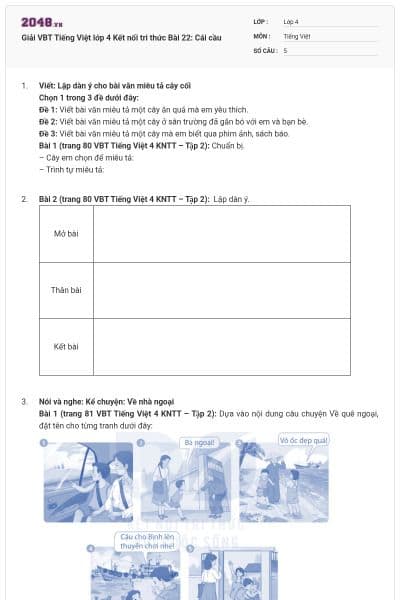 Giải VBT Tiếng Việt lớp 4 Kết nối tri thức Bài 22: Cái cầu