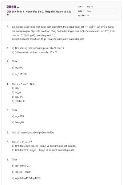 Giải SGK Toán 11 Cánh diều Bài 2. Phép tính lôgarit có đáp án