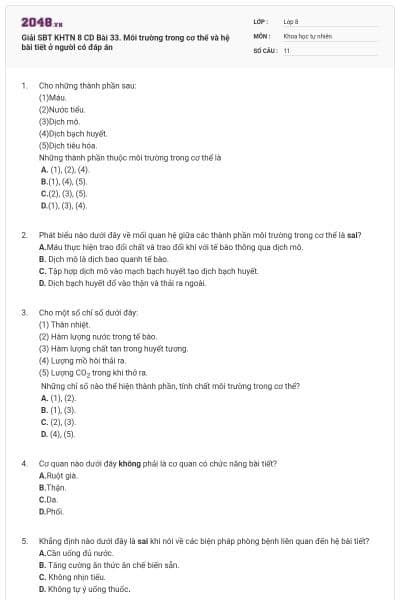 Giải SBT KHTN 8 CD Bài 33. Môi trường trong cơ thể và hệ bài tiết ở người có đáp án