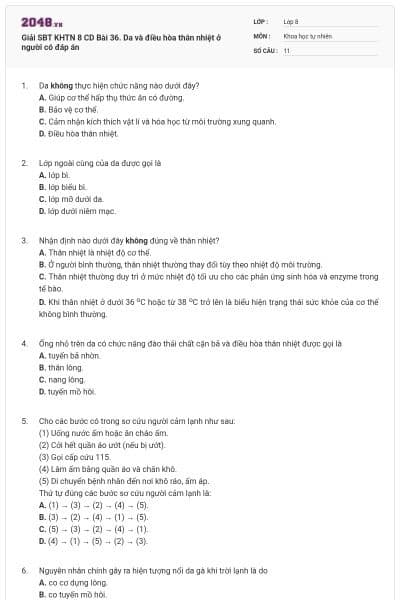 Giải SBT KHTN 8 CD Bài 36. Da và điều hòa thân nhiệt ở người có đáp án