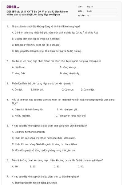 Giải SBT Địa Lí 11 KNTT Bài 20. Vị trí địa lí, điều kiện tự nhiên, dân cư và xã hội Liên Bang Nga có đáp án