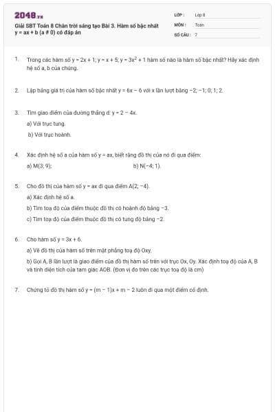 Giải SBT Toán 8 Chân trời sáng tạo Bài 3. Hàm số bậc nhất y = ax + b (a # 0) có đáp án