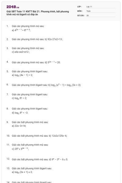 Giải SBT Toán 11 KNTT Bài 21. Phương trình, bất phương trình mũ và lôgarit có đáp án