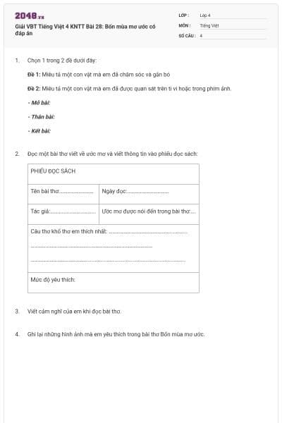 Giải VBT Tiếng Việt 4 KNTT Bài 28: Bốn mùa mơ ước có đáp án