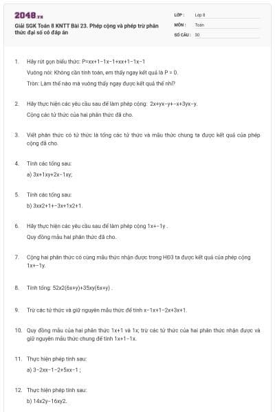 Giải SGK Toán 8  KNTT Bài 23. Phép cộng và phép trừ phân thức đại số có đáp án