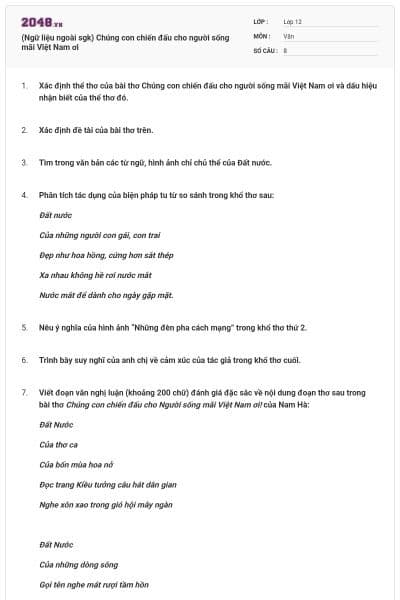 (Ngữ liệu ngoài sgk) Chúng con chiến đấu cho người sống mãi Việt Nam ơi