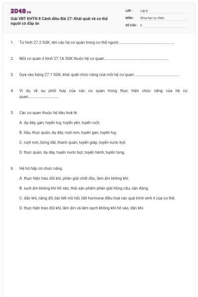 Giải VBT KHTN 8 Cánh diều Bài 27: Khái quát về cơ thể người có đáp án