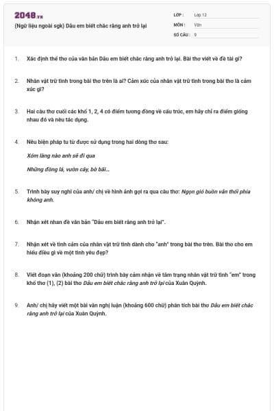 (Ngữ liệu ngoài sgk) Dẫu em biết chắc rằng anh trở lại