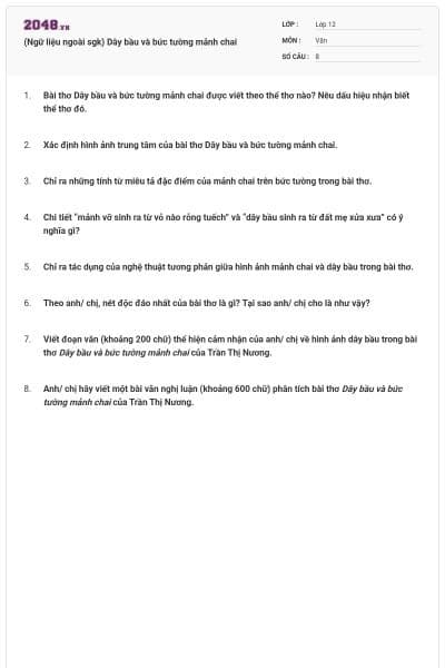 (Ngữ liệu ngoài sgk) Dây bầu và bức tường mảnh chai