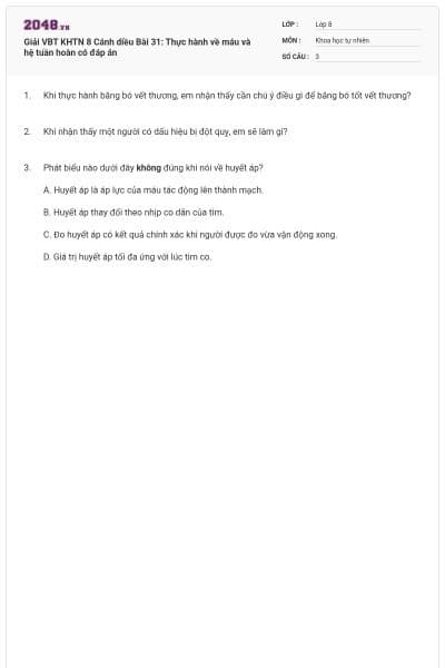 Giải VBT KHTN 8 Cánh diều Bài 31: Thực hành về máu và hệ tuần hoàn có đáp án