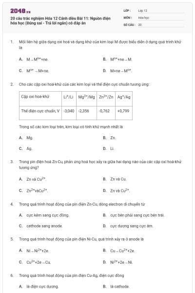 20 câu trắc nghiệm Hóa 12 Cánh diều Bài 11: Nguồn điện hóa học (Đúng sai - Trả lời ngắn) có đáp án