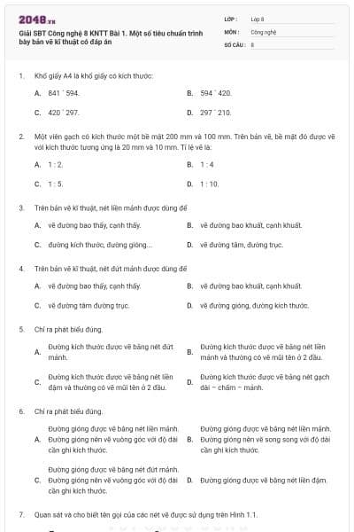 Giải SBT Công nghệ 8 KNTT Bài 1. Một số tiêu chuẩn trình bày bản vẽ kĩ thuật có đáp án