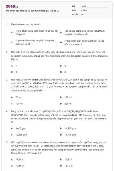 Ôn luyện hóa hữu cơ 12 cực hay có lời giải (Đề số 01)