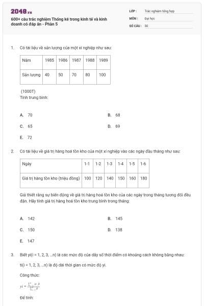 600+ câu trắc nghiệm Thống kê trong kinh tế và kinh doanh có đáp án - Phần 5