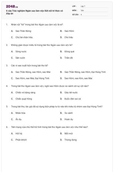 6 câu Trắc nghiệm Ngàn sao làm việc Kết nối tri thức có đáp án