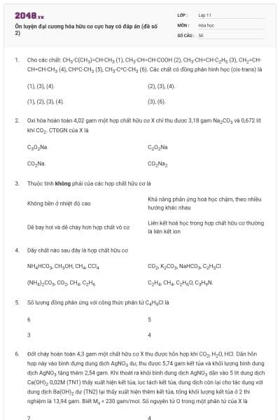 Ôn luyện đại cương hóa hữu cơ cực hay có đáp án (đề số 2)