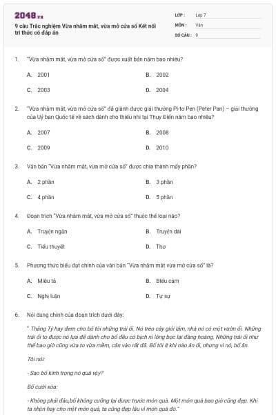 9 câu Trắc nghiệm Vừa nhắm mắt, vừa mở cửa sổ Kết nối tri thức có đáp án