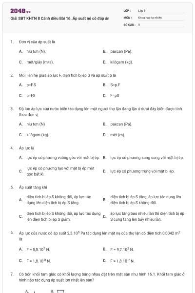 Giải SBT KHTN 8 Cánh diều Bài 16. Áp suất nó có đáp án