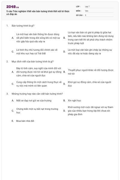 5 câu Trắc nghiệm Viết văn bản tường trình Kết nối tri thức có đáp án