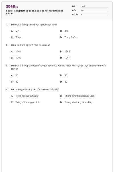 5 câu Trắc nghiệm Đa-ni-en Gốt-li-ep Kết nối tri thức có đáp án