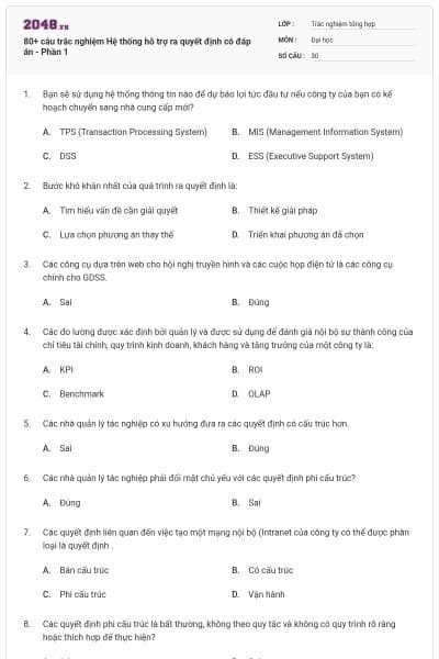 80+ câu trắc nghiệm Hệ thống hỗ trợ ra quyết định có đáp án - Phần 1