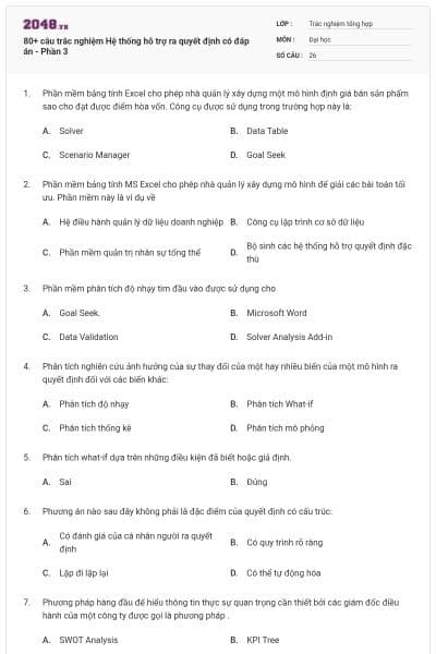 80+ câu trắc nghiệm Hệ thống hỗ trợ ra quyết định có đáp án - Phần 3