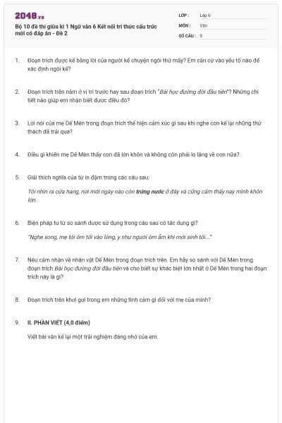 Bộ 10 đề thi giữa kì 1 Ngữ văn 6 Kết nối tri thức cấu trúc mới có đáp án - Đề 2