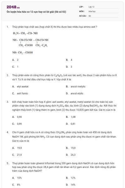 Ôn luyện hóa hữu cơ 12 cực hay có lời giải (Đề số 02)